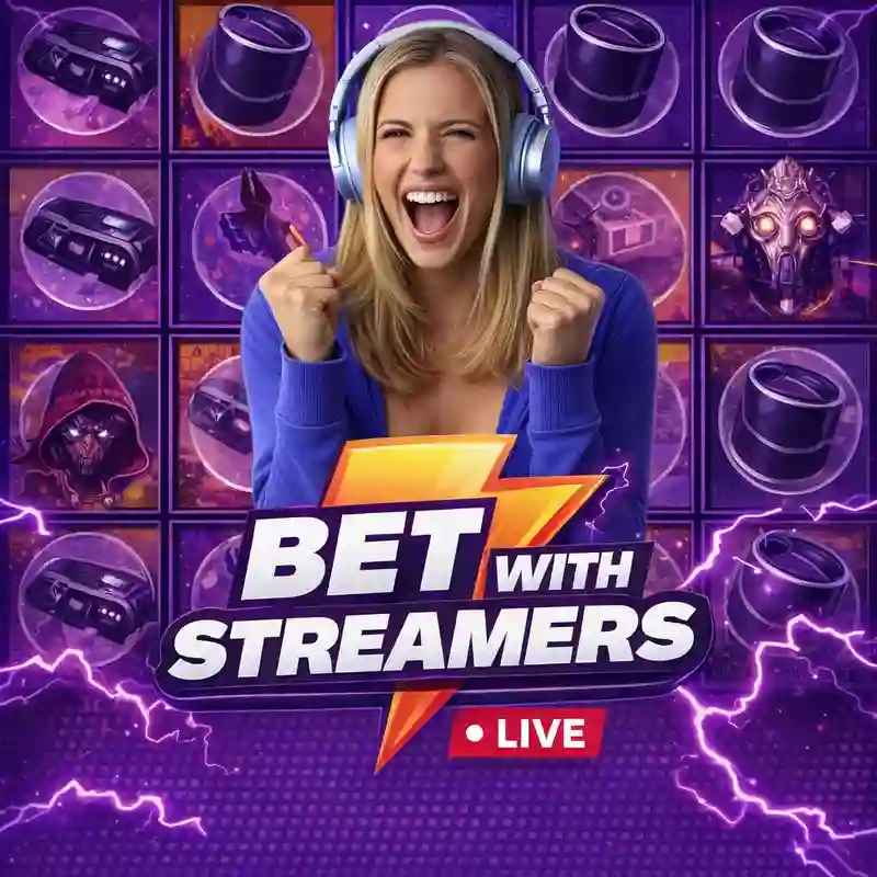 Bet with Streamers